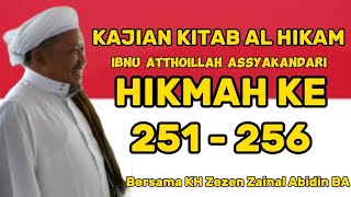 Download lagu KAJIAN KITAB AL-HIKAM | HIKMAH KE 251-256 | KH ZEZEN ZAINAL ABIDIN BA mp3