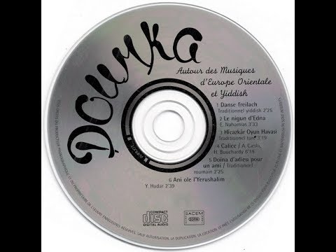 Autour des Musiques d'Europe Orientale et Yiddish  - 2 Edna's Nigun