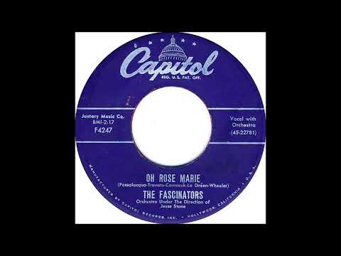 Oh Rosemarie  -  The Fascinators