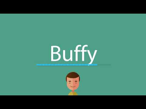 Buffy pronunciation