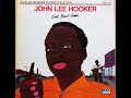 JOHN LEE HOOKER - Get Back Home (1970) FULL ALBUM - Blues