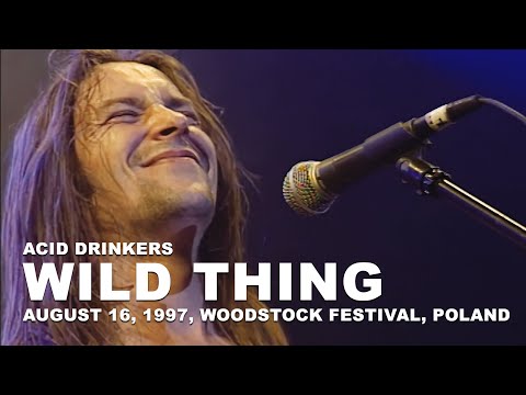 Acid Drinkers - Wild Thing (Woodstock Festival '97, Poland) (Digital Remaster)