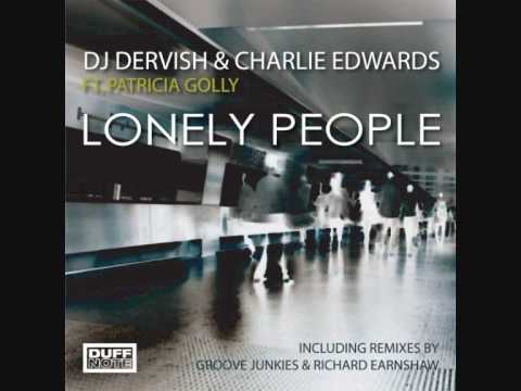 DJ_DERVISH_&_CHARLIE_EDWARDS_FEAT_PATRICIA_GOLLY_LONELY_PEOPLE-www.eventino.pl.wmv