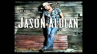 Jason Aldean - If She Could See Me Now Lyrics [Jason Aldean's New 2012 Single]
