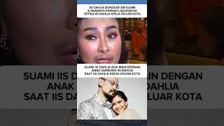 Download lagu Iis Dahlia reveals the shame of her children and husband #iisdahlia #shorts #trending mp3