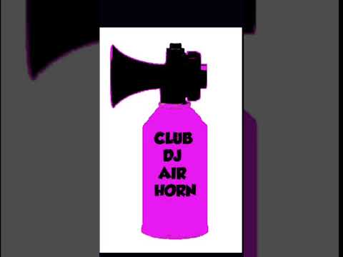 Popular DJ Club Airhorn #Sound Effect [HD](DJ MADIXXX DA BEST)