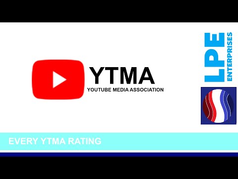 Every YTMA Age Ratings (LPE-0578)