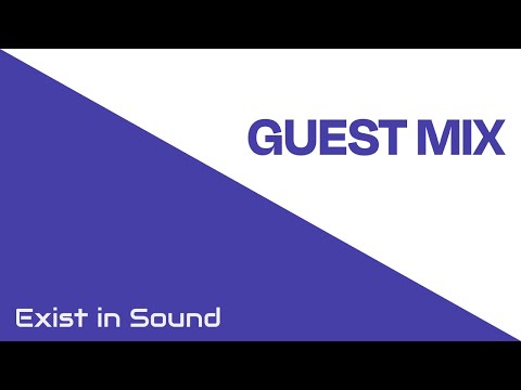 Exist in Sound Guest Series | Juan Alamos - Obsessions 03