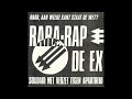 The Ex – Rara Rap