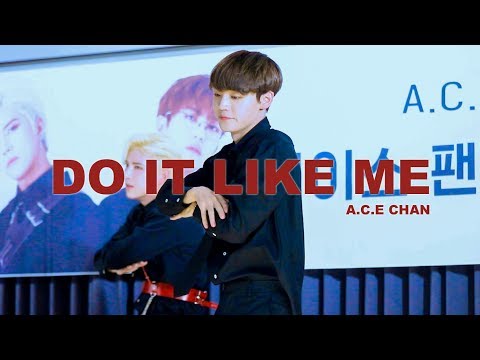 190803 에이스(A.C.E) 찬(CHAN) 용산랜드홀 팬싸인회 - DO IT LIKE ME