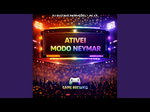 Ativei Modo Neymar