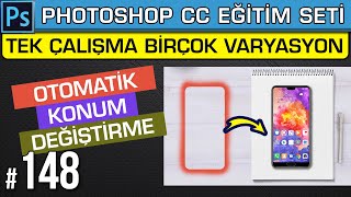 148: Otomatik Yer Değiştirme Farklı Tasarımlar Tek Çalışma! | Varyasyon Oluşturma Photoshop Dersleri