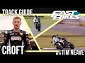 How to Ride Croft – A Fast Bikes Track Guide