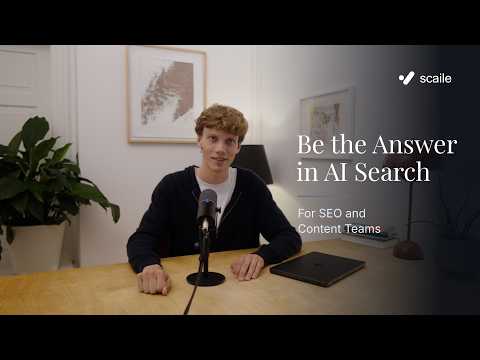 How SEO and content teams move from monitoring AI answers to influencing them with scaile.