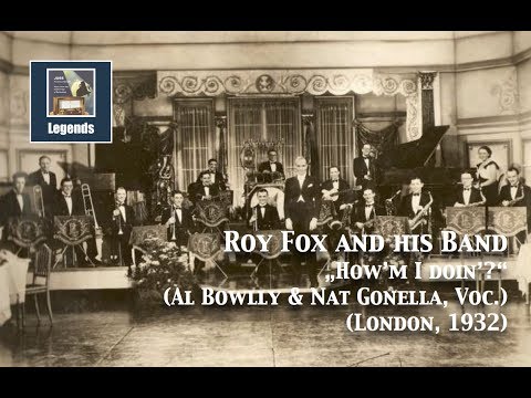 Roy Fox & his Band "How'm I doin?" feat. Nat Gonella & Al Bowlly 1932 (HD)