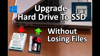 How to Upgrade Laptop Hard Drive To SSD Without Reinstalling Windows (Keep All Files & Apps) 2018