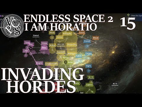 Invading Hordes : Endless Space 2 EP15 – I Am Horatio Hard Difficulty Walkthrough