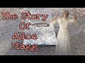 Alice Flagg - An Urban Legend - Pawley's Island, SC