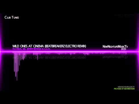 Flo Rida, Sia, Benny Benassi & G.C.H. - Wild Ones At Cinema (Beatbreakerz Electro Remix)