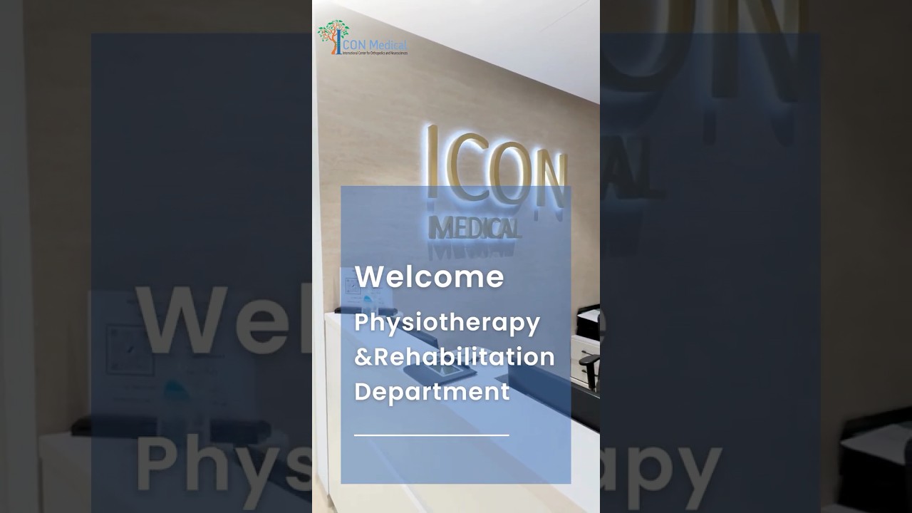 Welcome to the new Physiotherapy and Rehabilitation Department at ICON Medical Center.