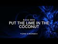 BAHA MEN - PUT THE LIME IN THE COCONUT
