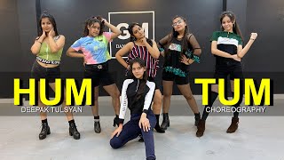 Hum Tum  Deepak Tulsyan Choreography  GM Dance  Sh