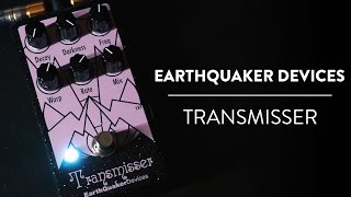 Video thumbnail for EarthQuaker Devices - Transmisser Reverb Demo by The Pedal Zone