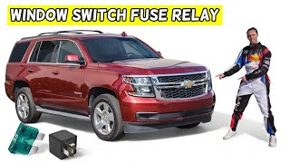 CHEVROLET TAHOE SUBURBAN POWER WINDOW SWITCH FUSE RELAY LOCATION REPLACEMENT 2015 2016 2017 2018 201