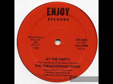 The Treacherous Three - At The Party
