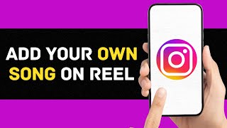 🎵 How to Add Your Own Custom Song/Music/Audio on Reels Instagram! 🎵