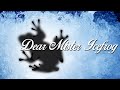 Dear Mr. Icefrog (Dota 2 Parody) 