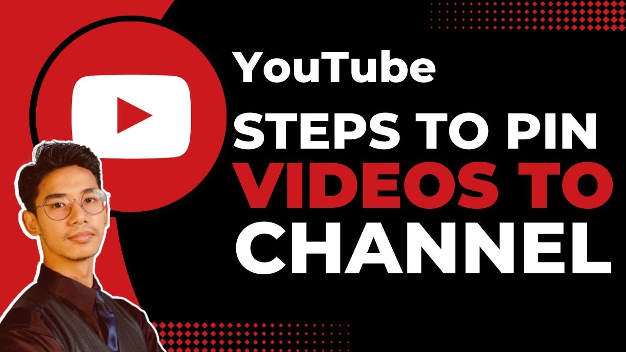 How to Pin a Video On Your YouTube Channel