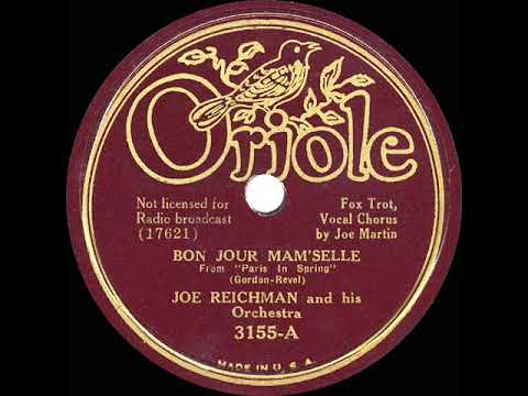 1935 Joe Reichman - Bon Jour Mam'selle (Joe Martin, vocal)