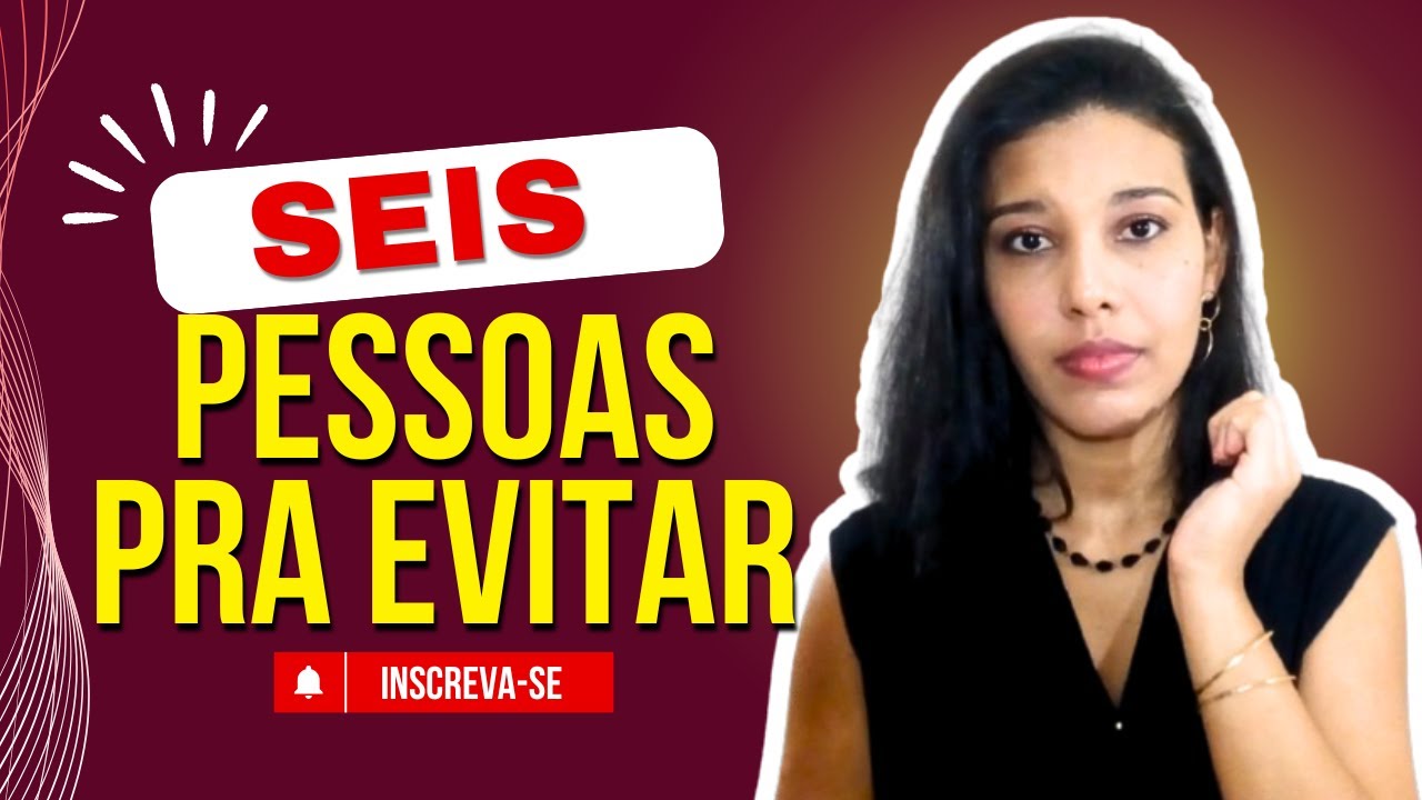 6 tipos de pessoas que drenam sua energia | Psicóloga Tamires Souza