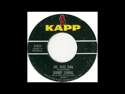 Mr Bass Man  -  Johnny Cymbal