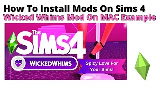 How To Install Wicked Whims Mod On MAC For Sims 4 | 2024