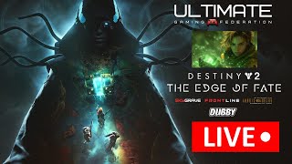 DESTINY 2 // EDGE OF FATE // RUSH TO 300 POWER.
