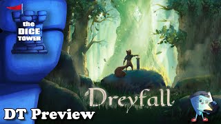 Dreyfall - DT Preview with Mark Streed