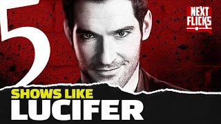 Shows Like Lucifer - 5 Devilishly Good Series To Watch