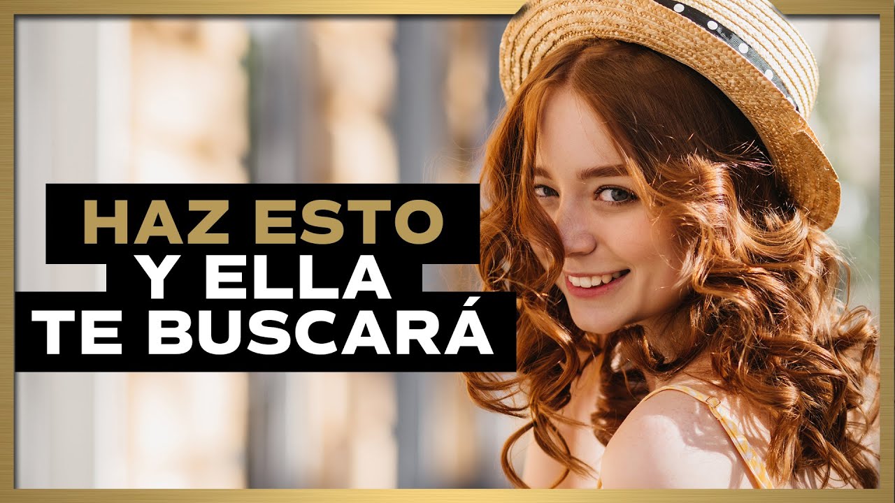 👉 Cómo Hacer Que UNA MUJER TE BUSQUE - Cómo ATRAER MUJERES Sin Esfuerzo
