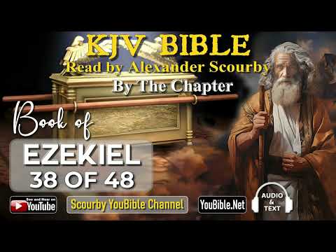 26-Book of Ezekiel | By the Chapter | 38 of 48 Chapters Read by Alexander Scourby | God is Love!