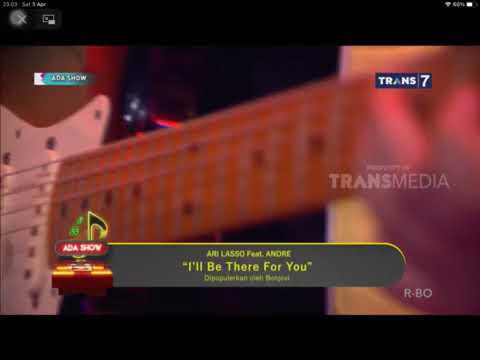 Ari Lasso feat Andre Taulany - I'll be there for you ( cover bon jovi) ADA Show