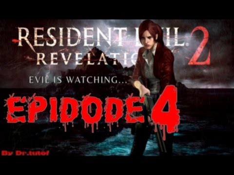 Resident Evil : Revelations 2 - Episode 4 PC