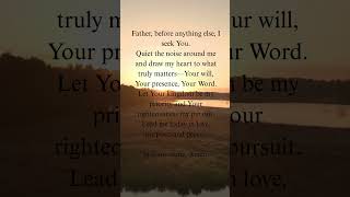 Seek God First – A Short Prayer from Matthew 6:33  #GodFirst