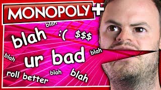 MONOPOLY TRASH TALK! w/Pyrion &amp; Sips #2