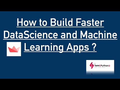 Streamlit - How to Build Faster DataScience and Machine Learning Apps ?