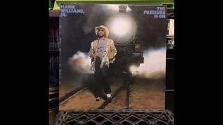 08. Weatherman - Hank Williams Jr. - The Pressure Is On