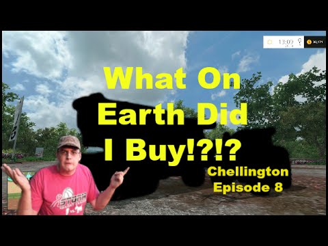 Chellington E8 What On Earth Did I Buy!?!?