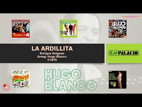 Hugo Blanco y Su Conjunto - La Ardillita ©1970