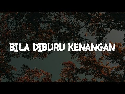 Samudera - Bila Diburu Kenangan (Lirik) | Mix Playlist